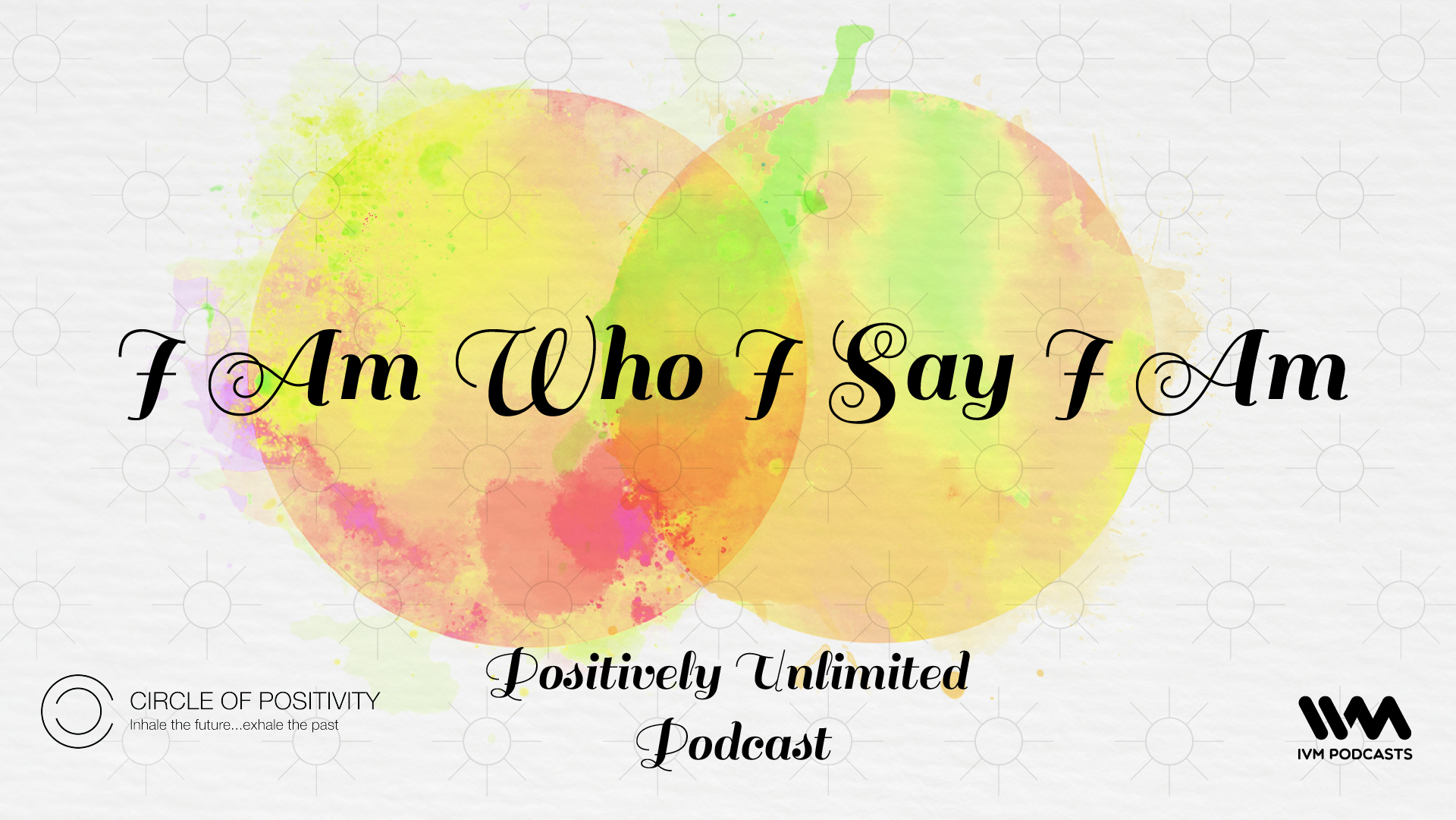 PositivelyUnlimitedPodcastEpisode36.png