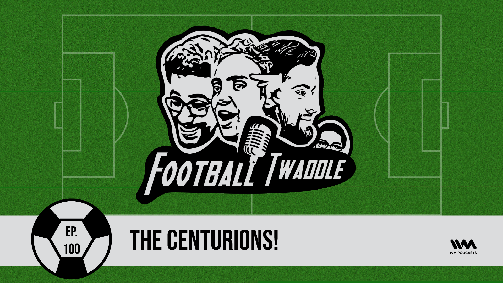 FootballTwaddleEpisode100.png