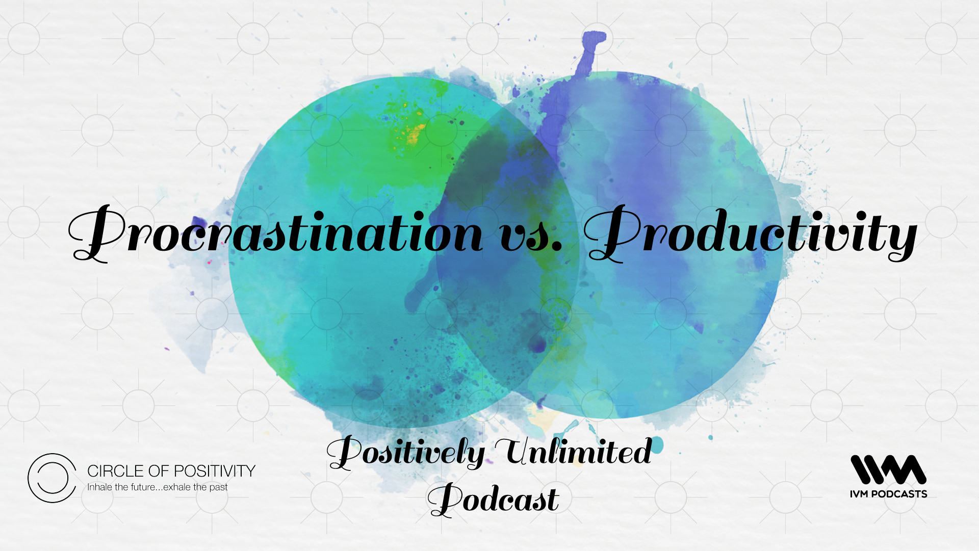 PositivelyUnlimitedPodcastEpisode43.png