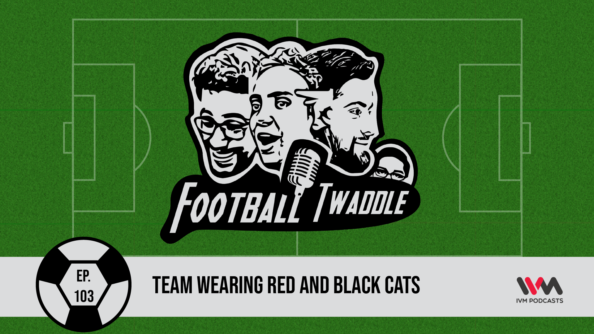 FootballTwaddleEpisode103.png