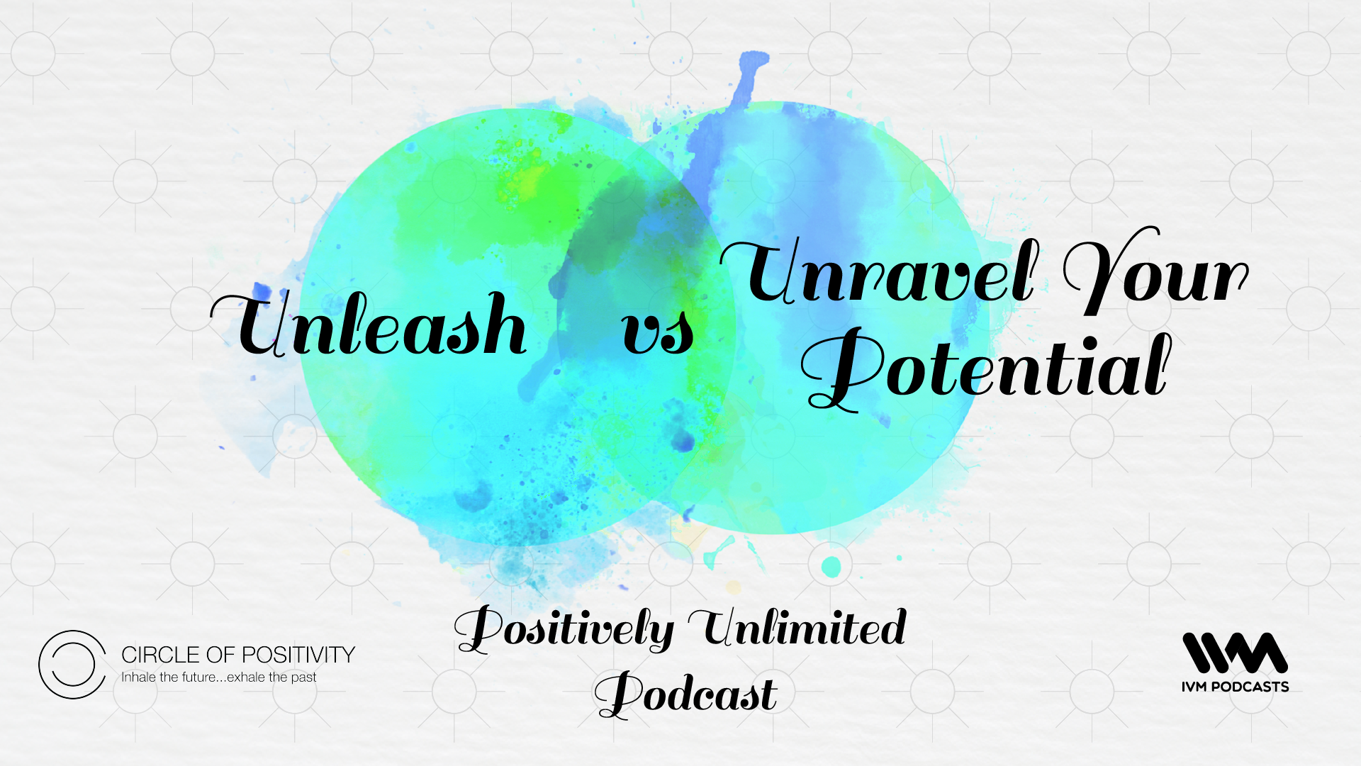PositivelyUnlimitedPodcastEpisode48.png