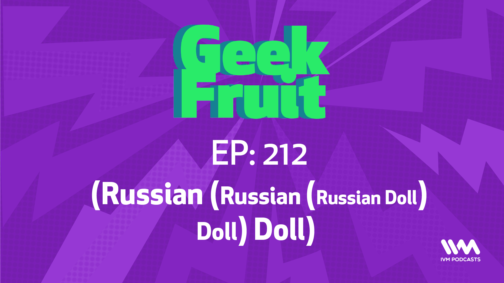 GeekFruitEpisode212.png