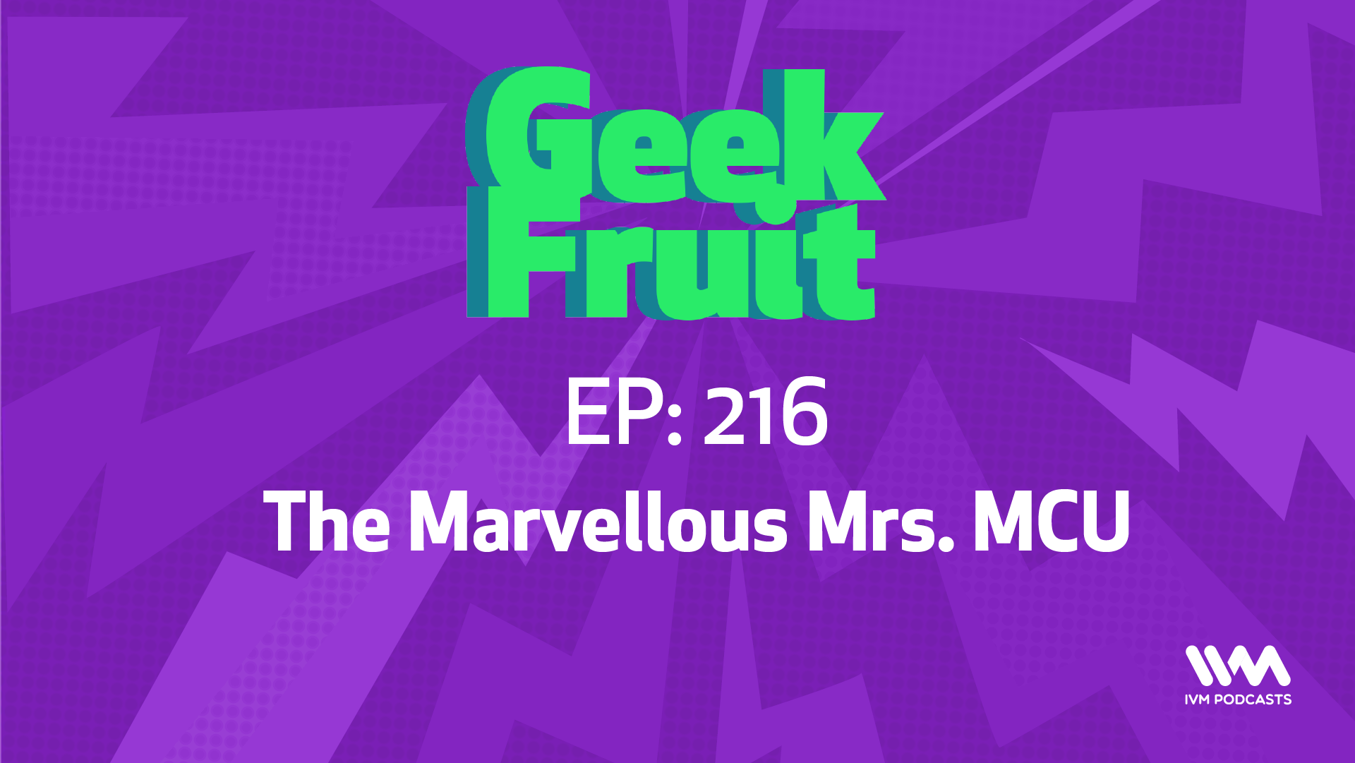 GeekFruitEpisode216.png