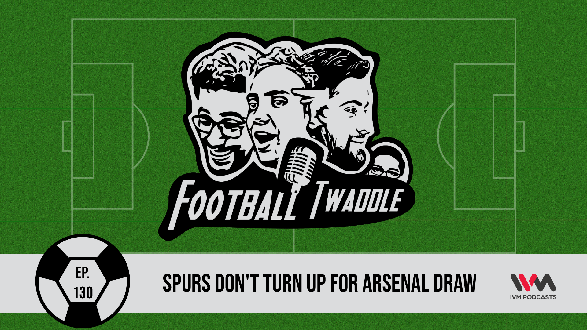 FootballTwaddleEpisode130.png