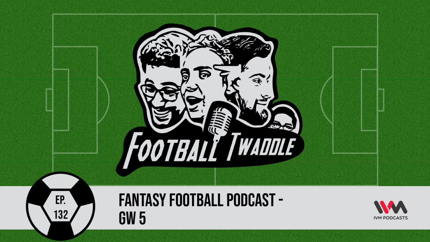 FootballTwaddleEpisode132.png