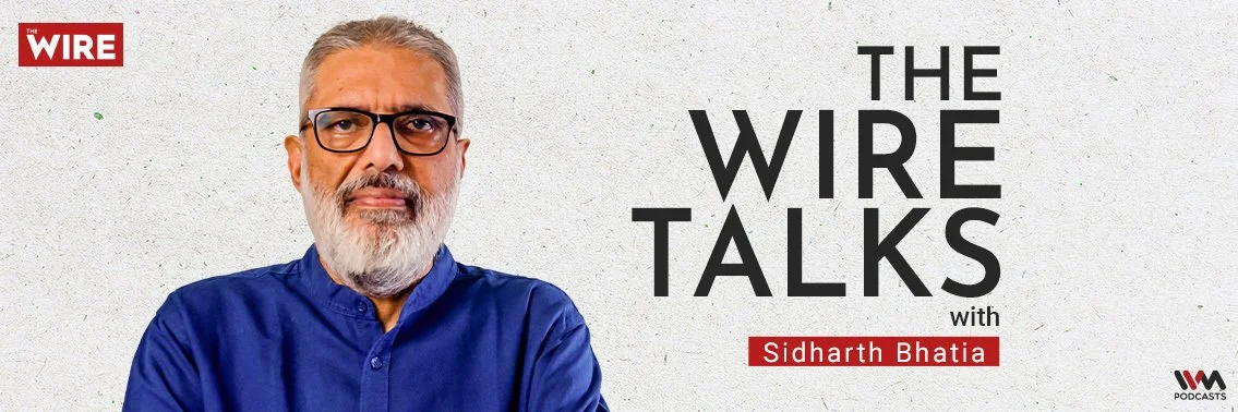 The Wire Talks — IVM Podcasts - Indian Podcasts for you to listen to