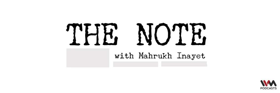 The Note with Mahrukh Inayet.jpg