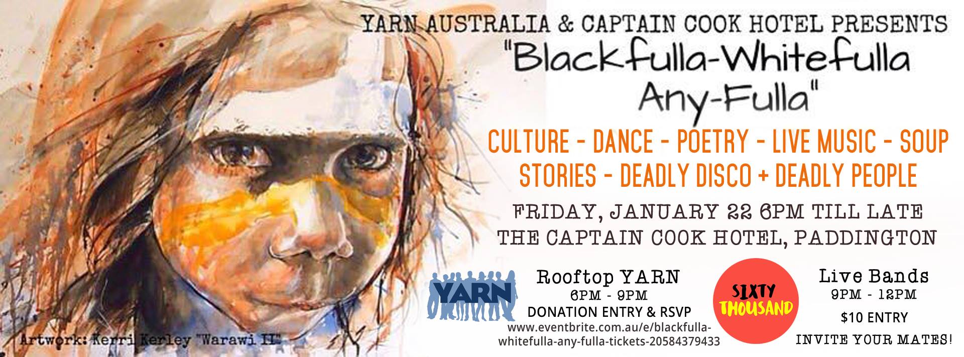 2016 YARN Partners with the Captain Cook Hotel to host a SIXTY THOUSAND YEARS Arts Event