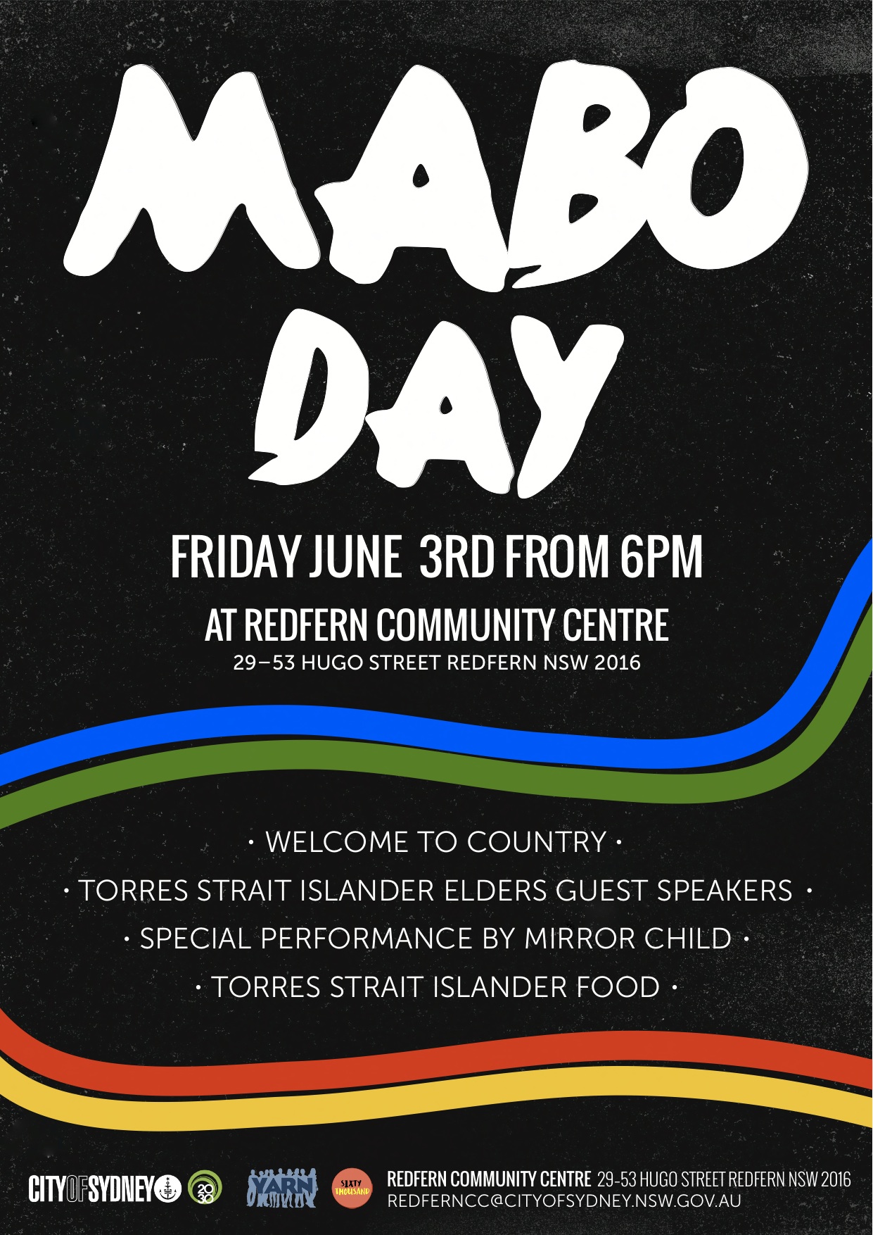2016 June 3rd YARN Partners with the City of Sydney to host MABO DAY at the Redfern Community Centre