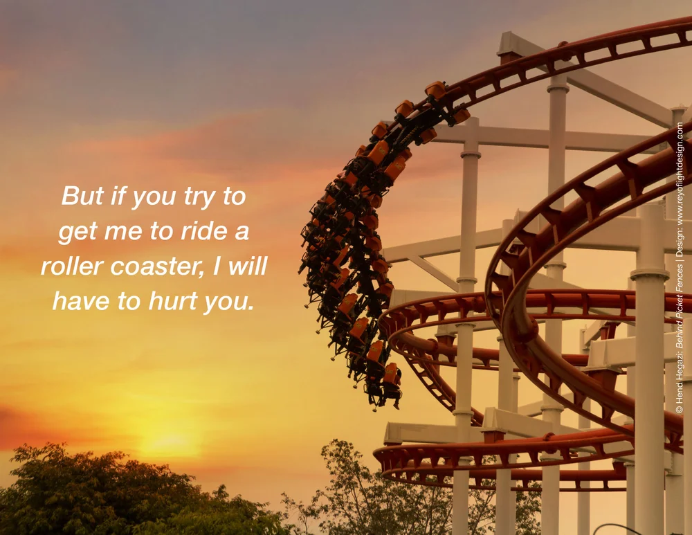 No Rollercoasters Hend Hegazi