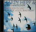 Hardy Hepp & Vogelwartechor