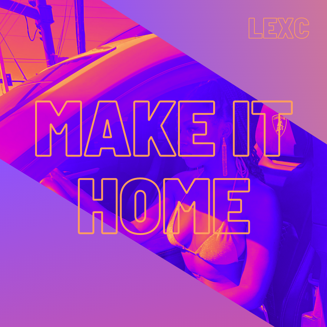LexC - Make It Home