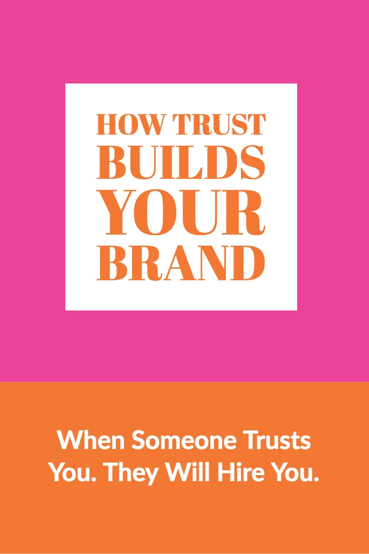 How Trust Builds Your Brand