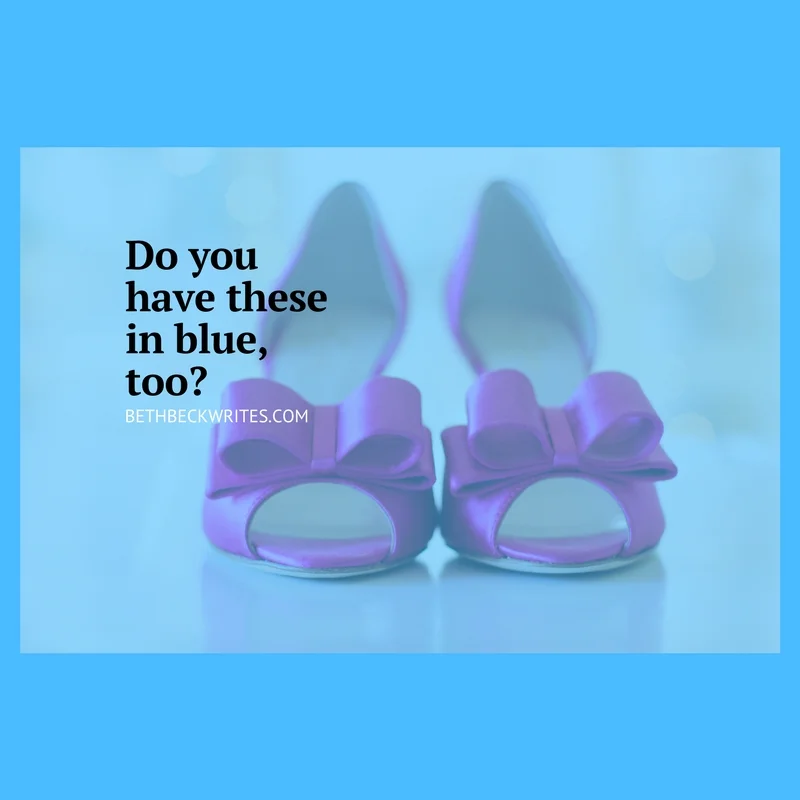 Do you have these in blue, too?.jpg