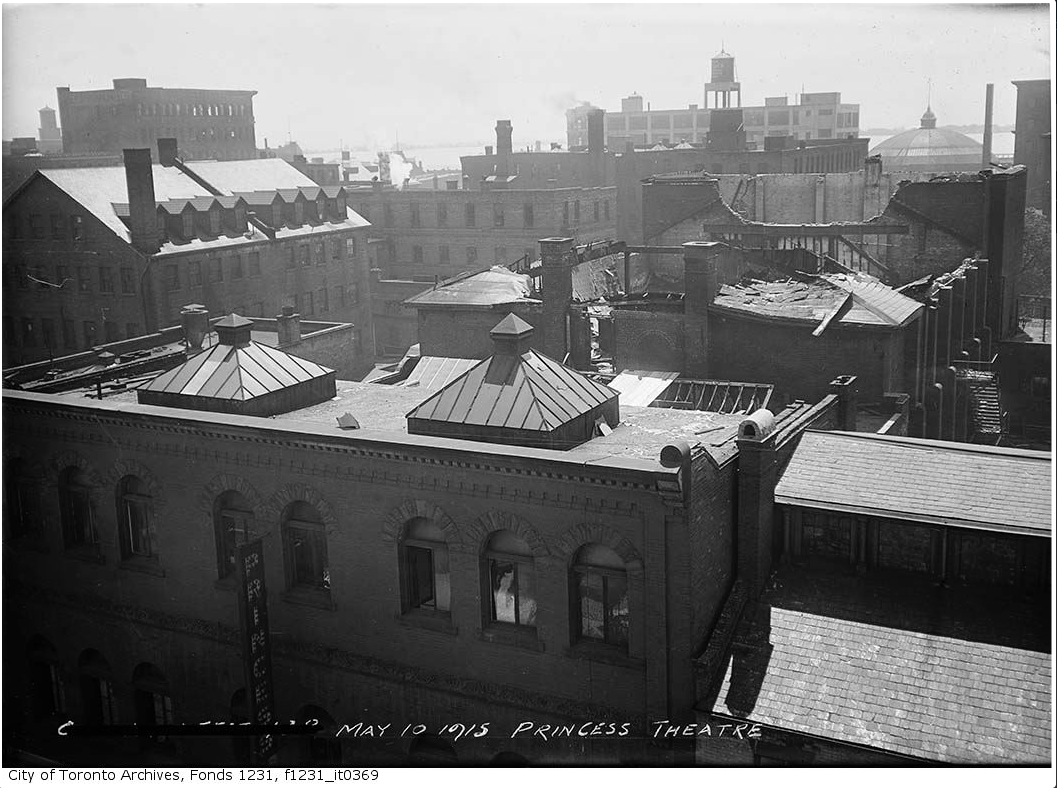 "Princess Theatre ruins after fire." 10 May 1915. City of Toronto Archives, Fonds 1231, Item 369.