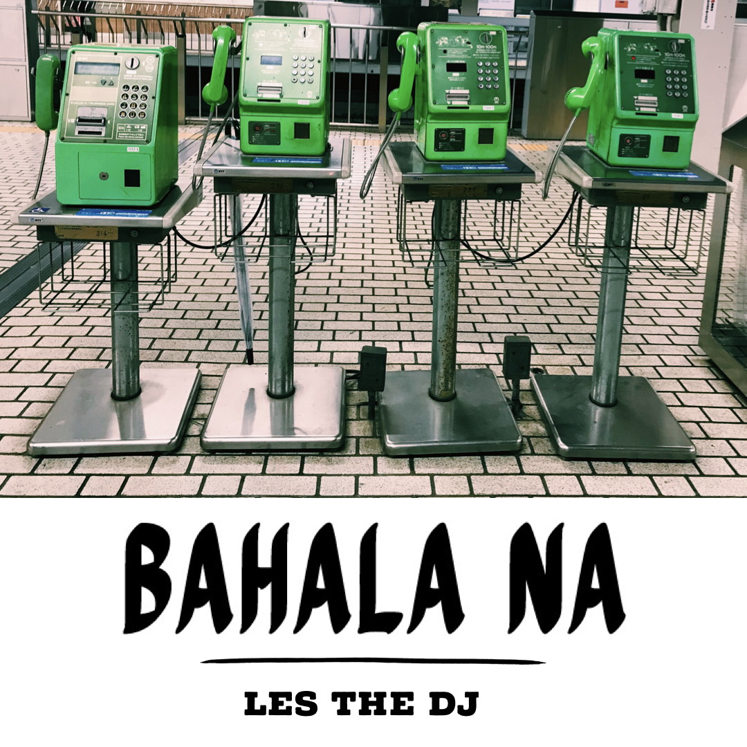 Bahala Na Global Pandemic Episode No. 2
