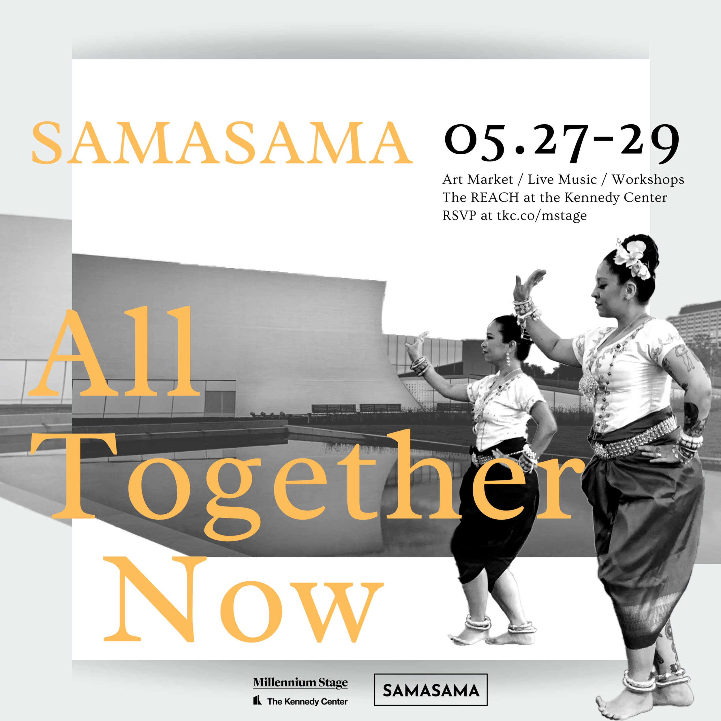 SAMASAMA // All Together Now at The REACH at  The Kennedy Center Millennium Stage!
