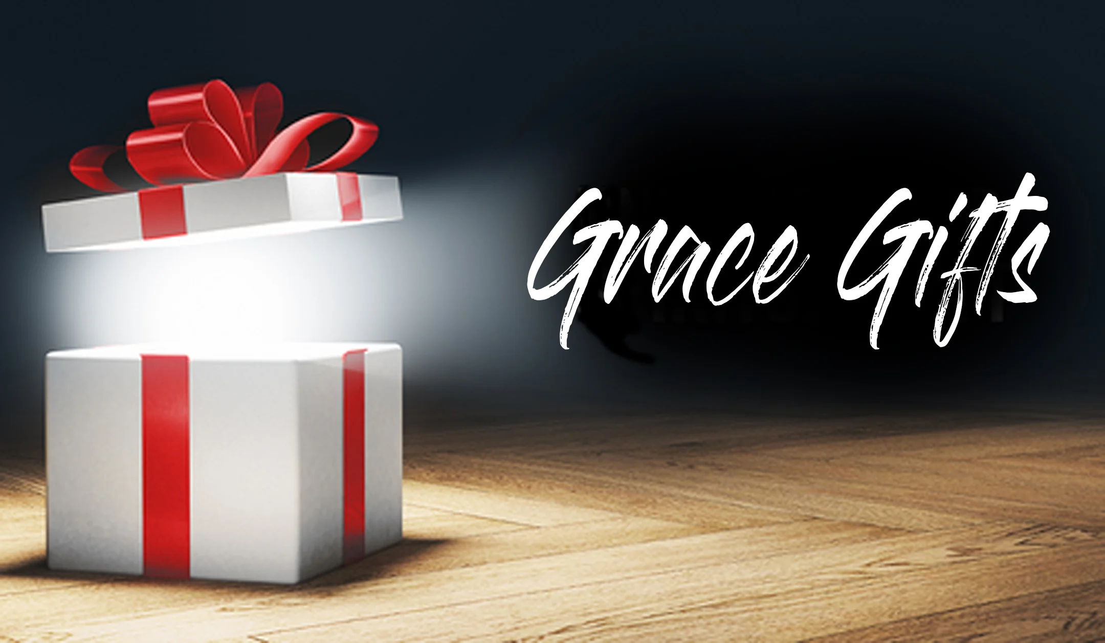 GRACE GIFTS… — Amazing Love
