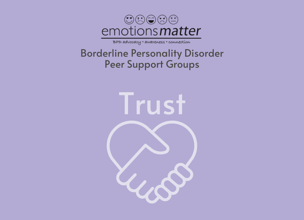 BPD Peer Support Group - Topic: Trust