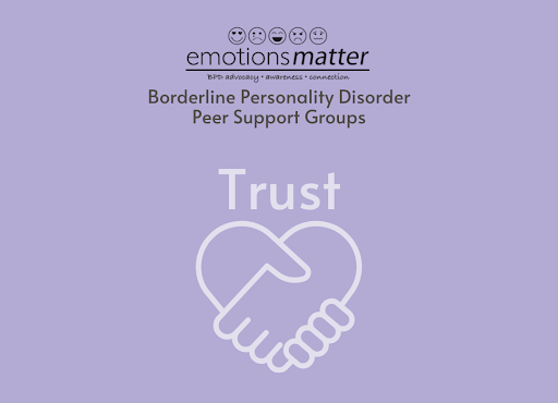 BPD Peer Support Group - Topic: Trust