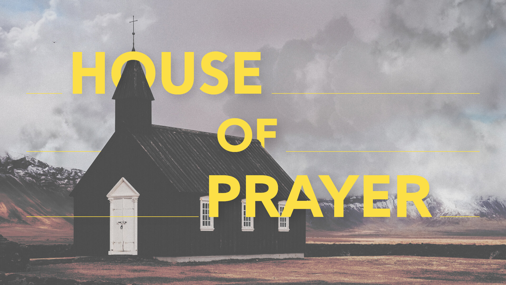 HouseOfPrayer_SermonGraphic_2018.jpg