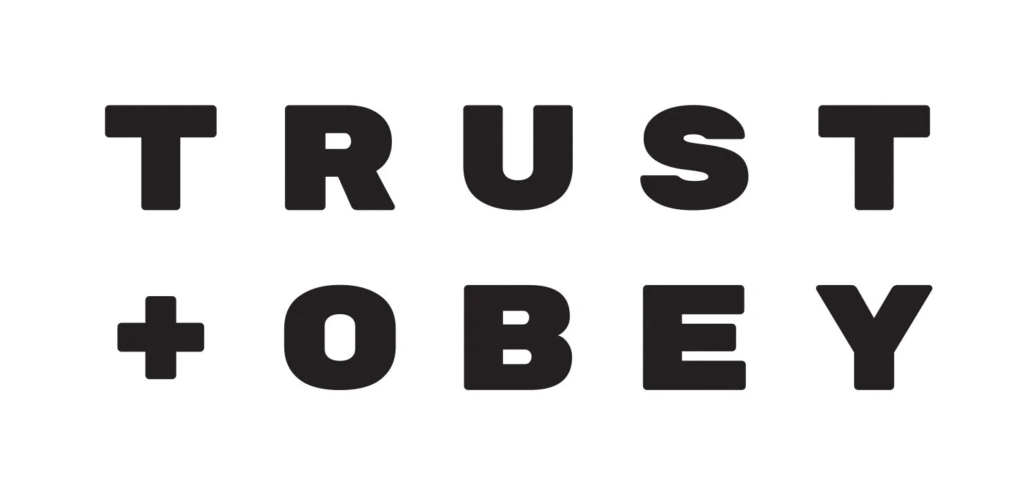 Trust+Obey-1.jpg