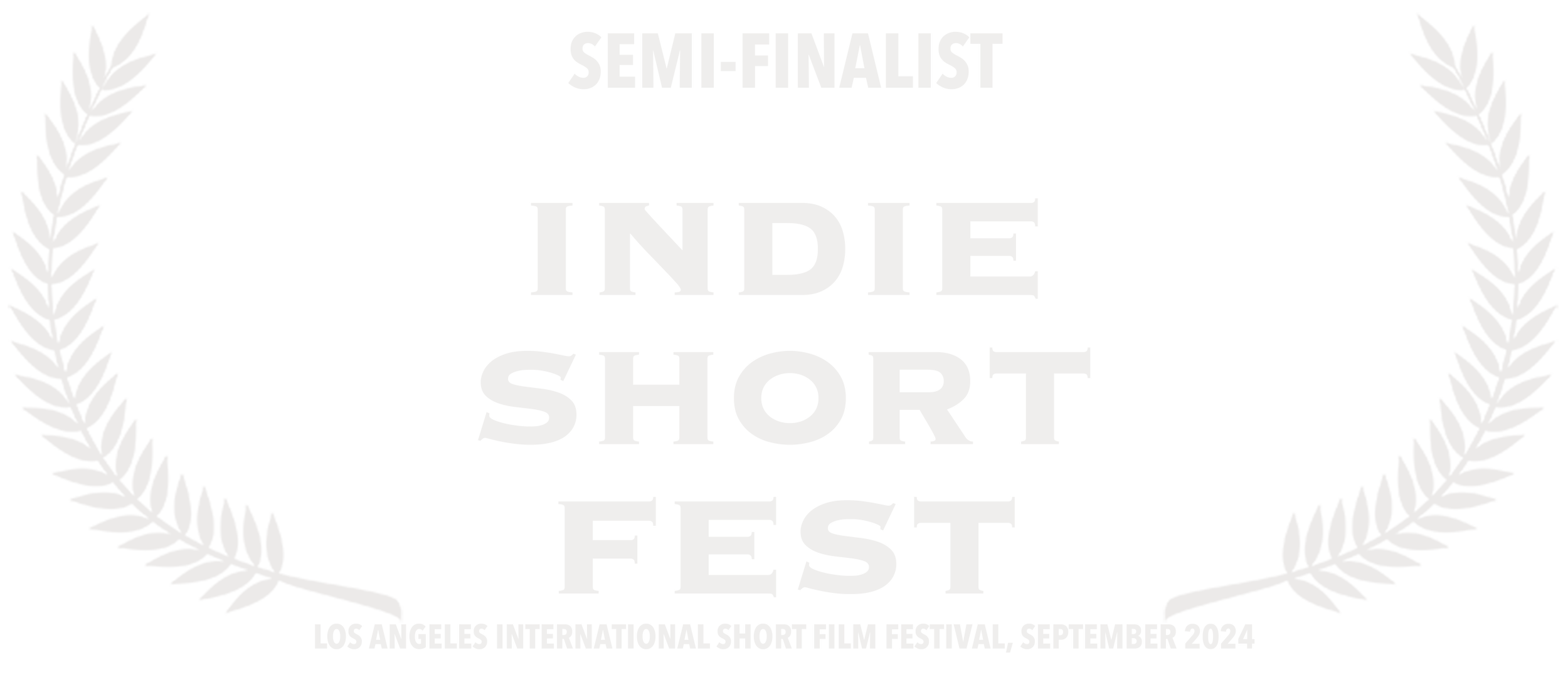 Semi-Finalist Laurels, Indie Short Fest