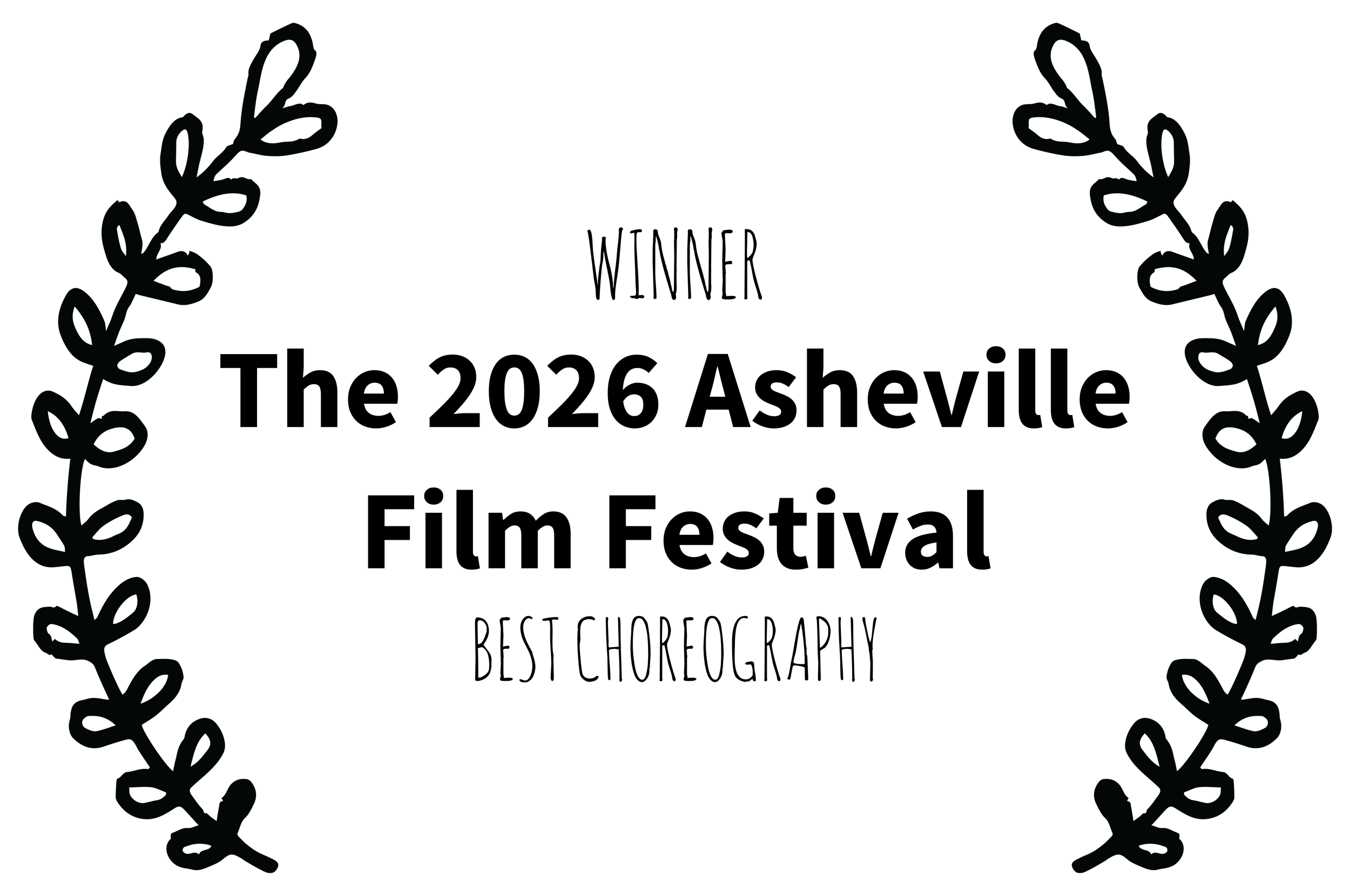 WINNER-The2026AshevilleFilmFestival-BESTCHOREOGRAPHY.png