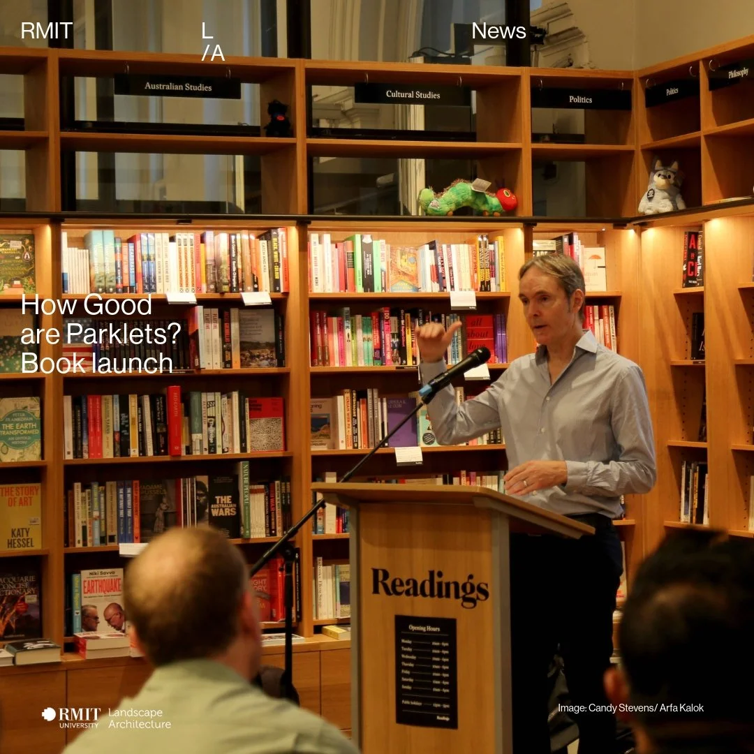 Congratulations Professor Quentin Stevens! Last month he launched his new book, How Good Are Parklets?, at Readings&rsquo; bookshop at the State Library Victoria.

Parklets are innovative, dynamic public spaces installed onto an on-street car-parking