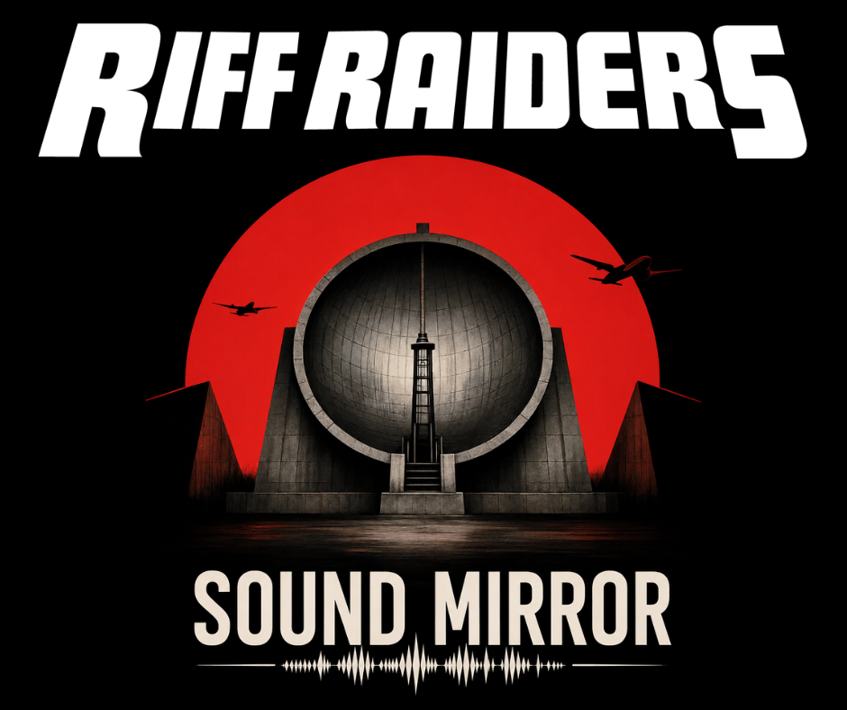 RIFF RAIDERS SOUND MIRROR IS WATCHING OUT FOR YOU - SINGLE DROPS 26 July 2026