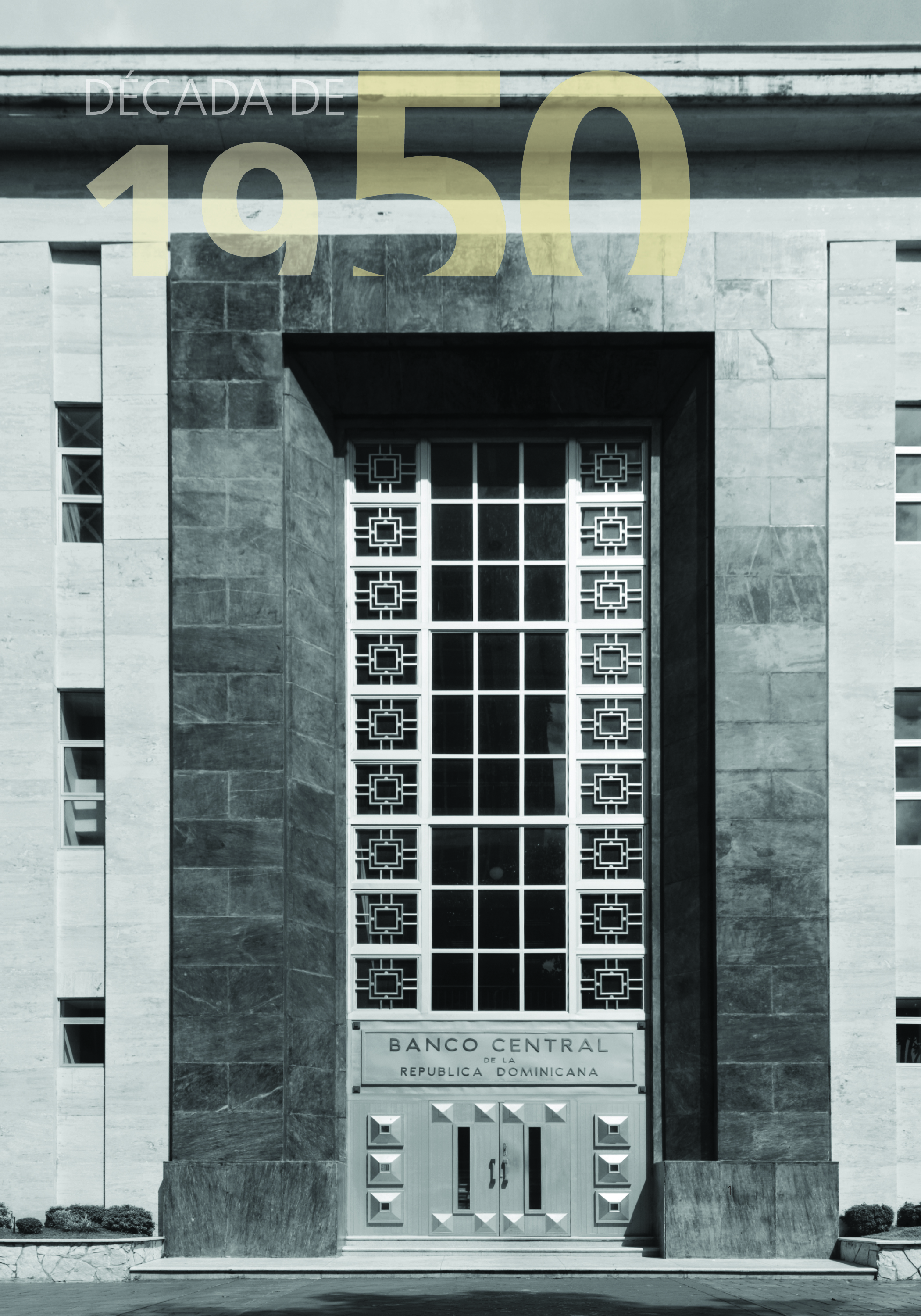 Antiguo Banco Central de R.D., S.D. 1956. &nbsp;