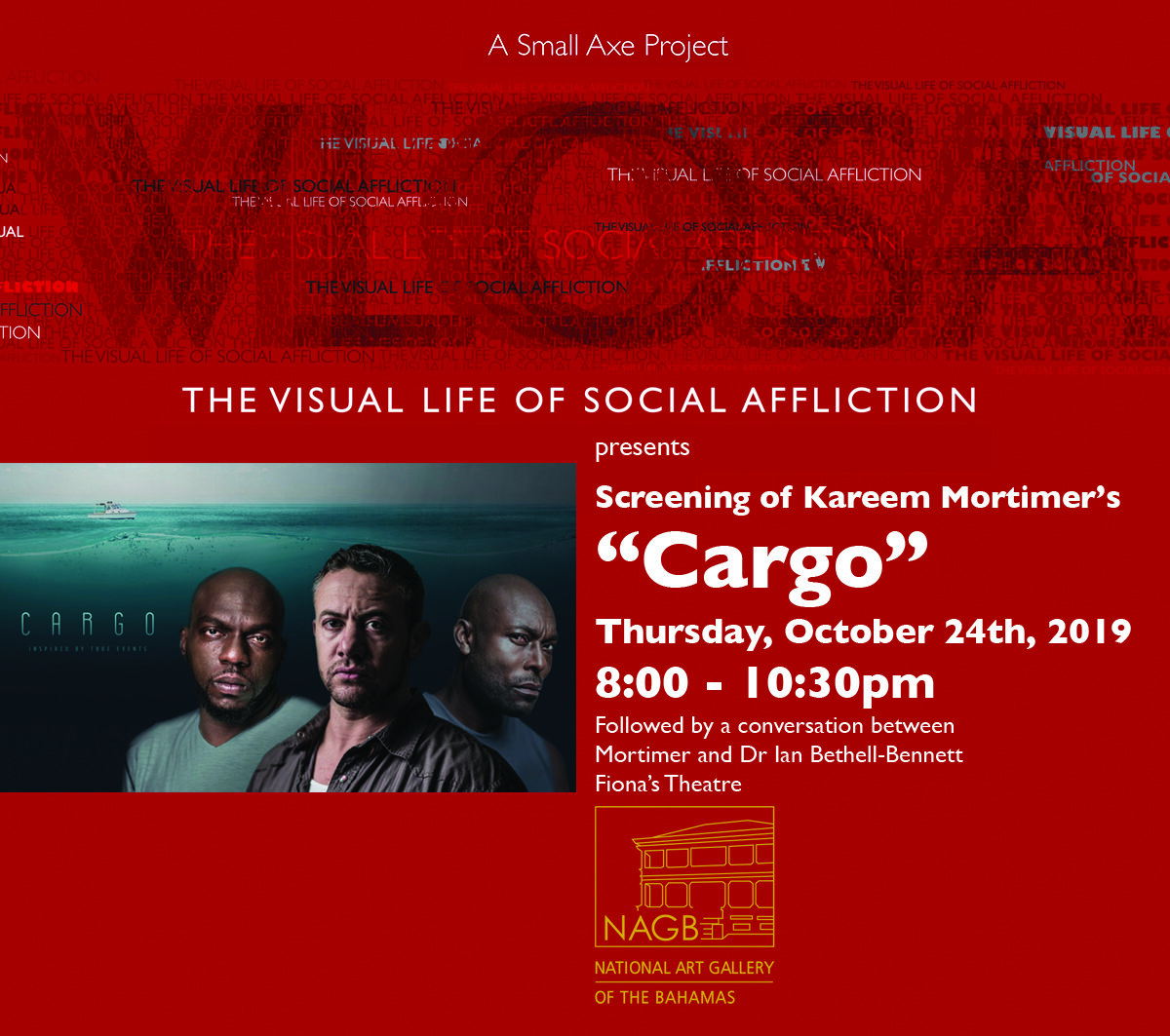 Movie screening as part of the programming for “The Visual Life of Social Affliction”, a Small Axe Project.