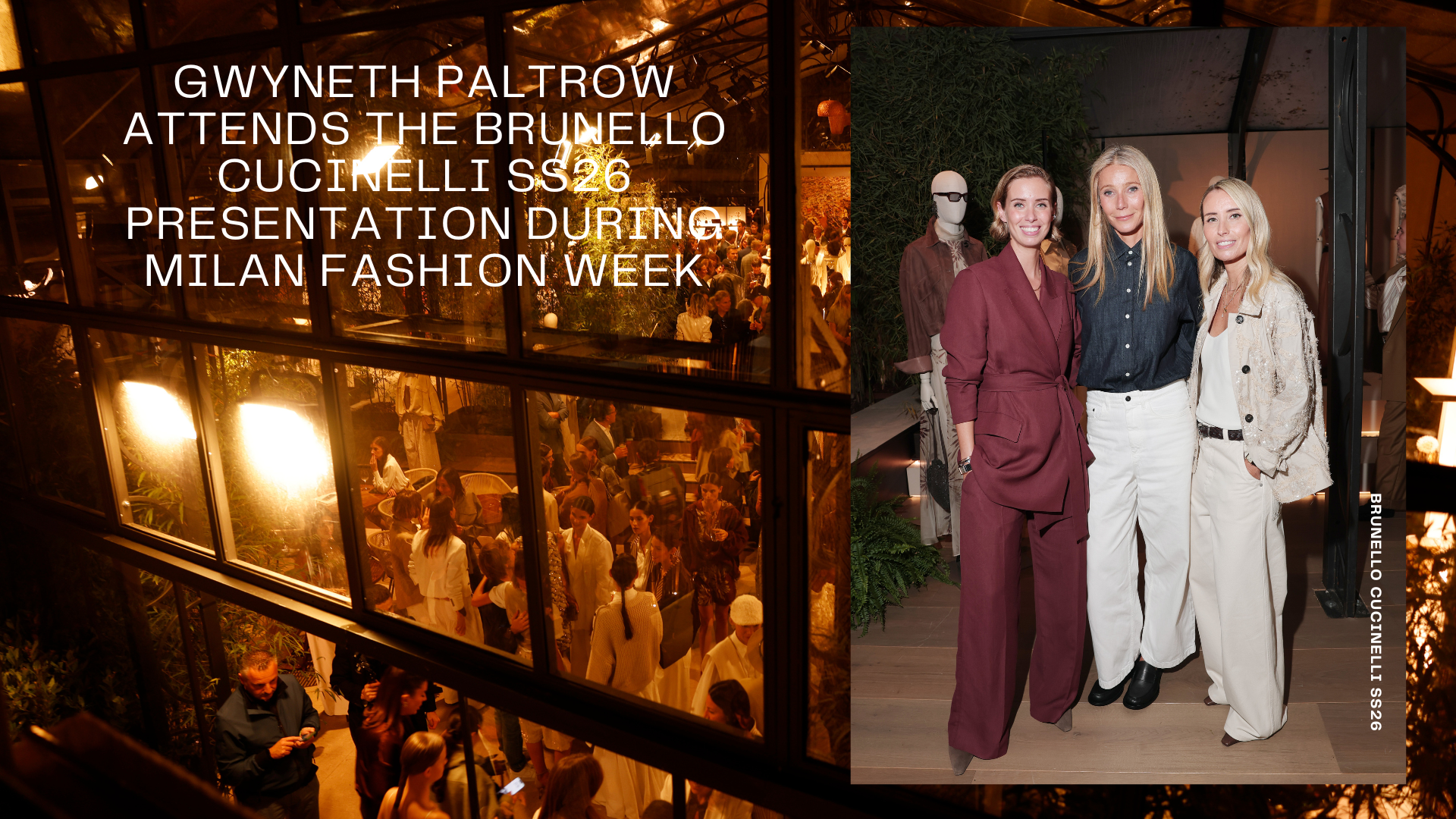 Gwyneth Paltrow Attends The Brunello Cucinelli SS26 Presentation During Milan Fashion Week