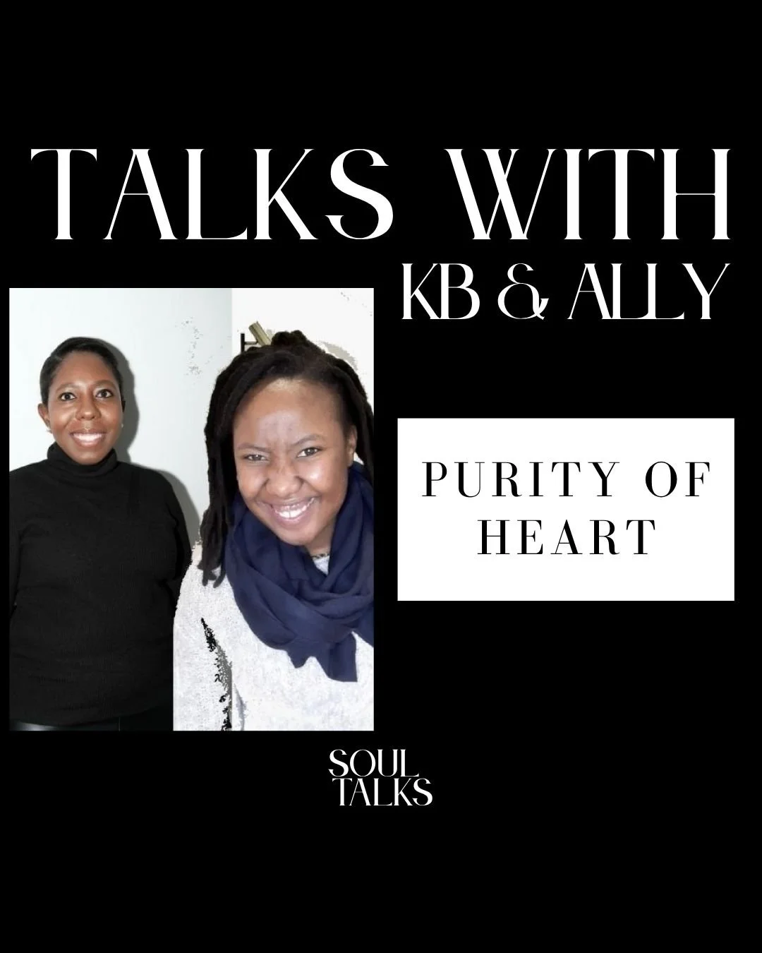 Talks With KB & Ally: Discernment