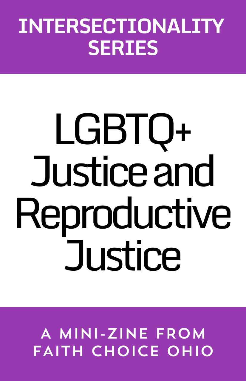LGBTQ+ Justice & Reproductive Justice