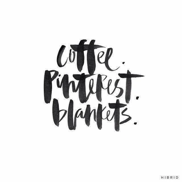 Coffee Pinterest Blankets quote. 
