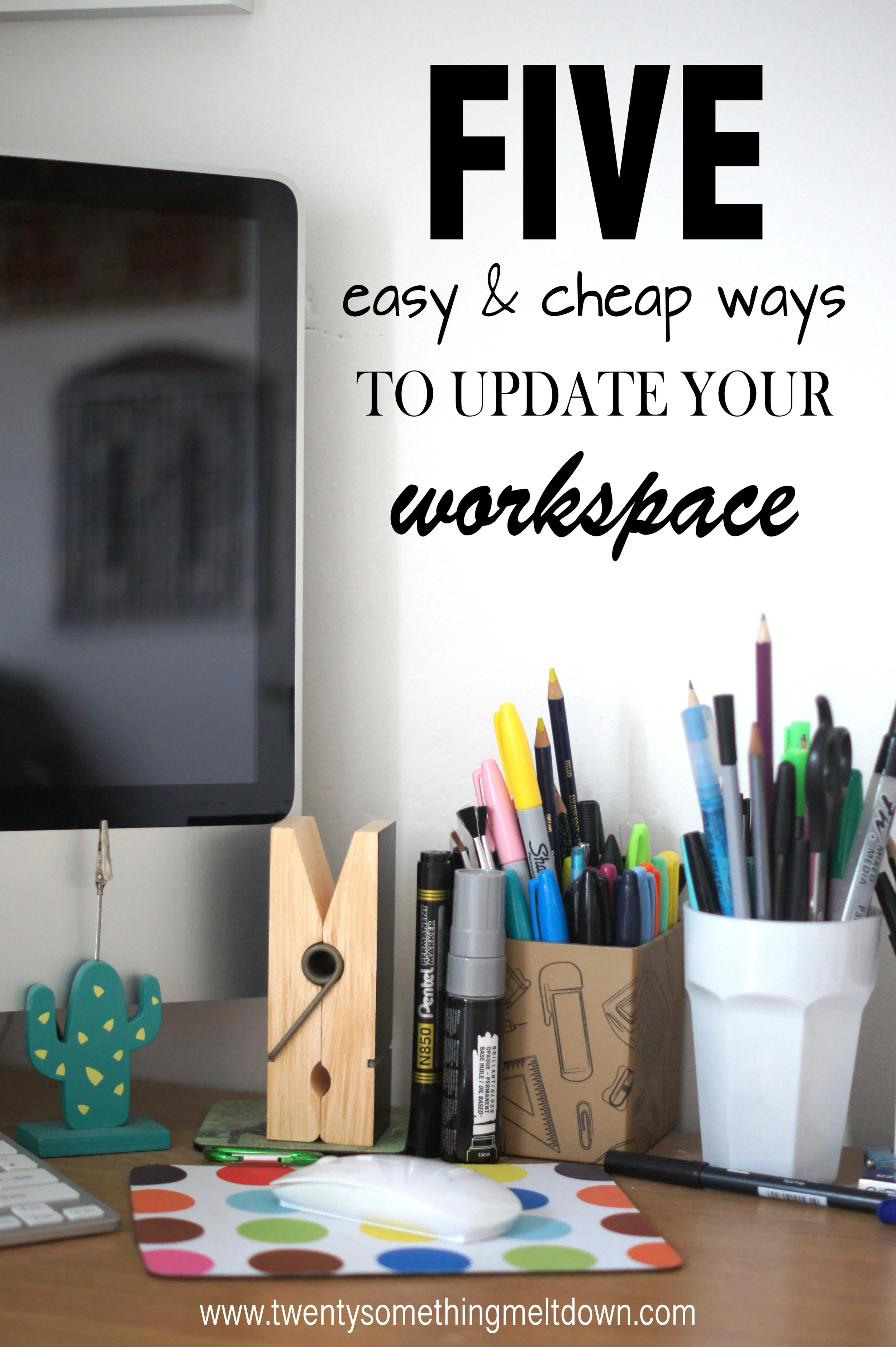 5waystoupdateyourworkspace.jpg