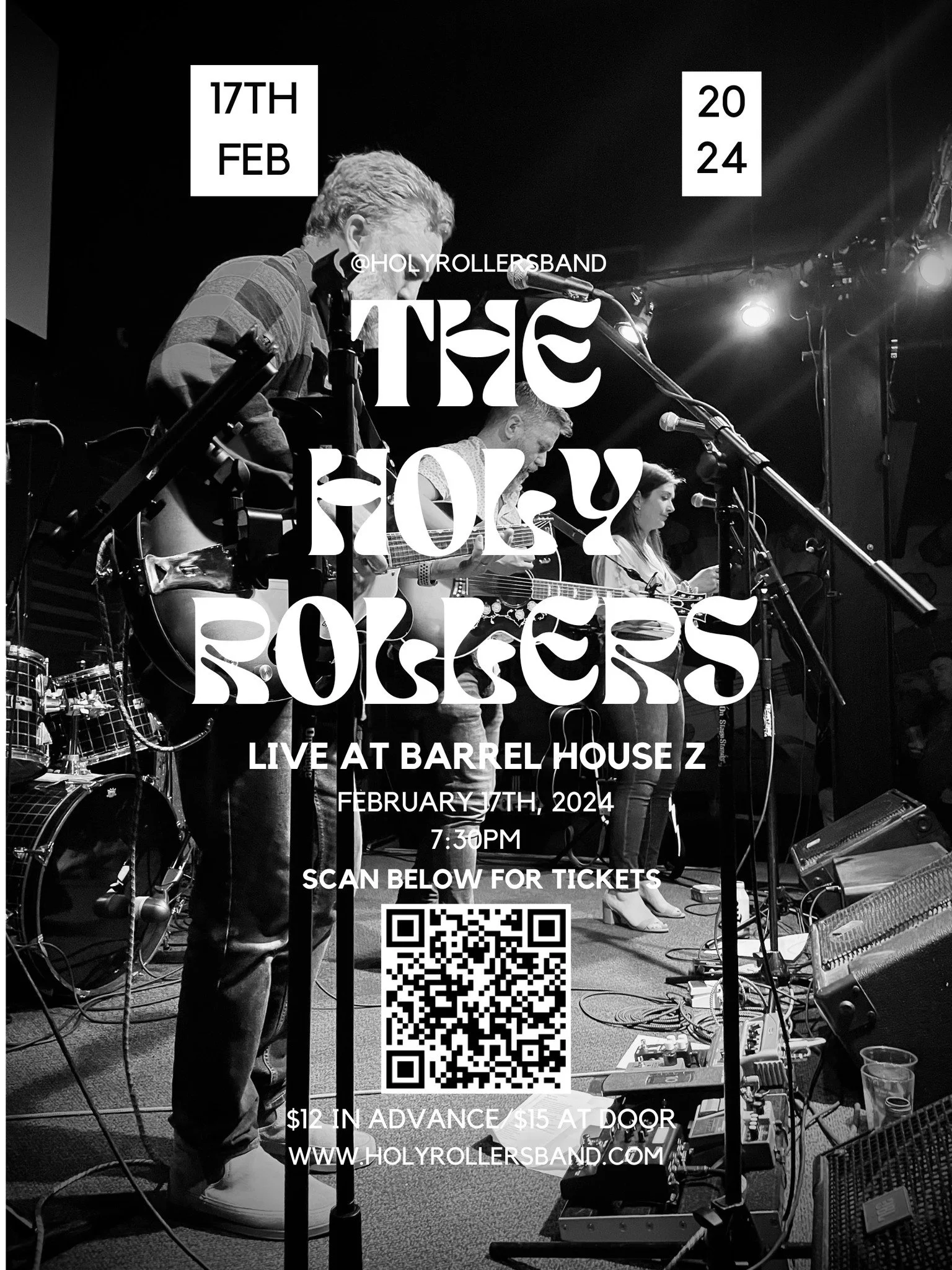 Holy Rollers Live in the Annex! — Barrel House Z