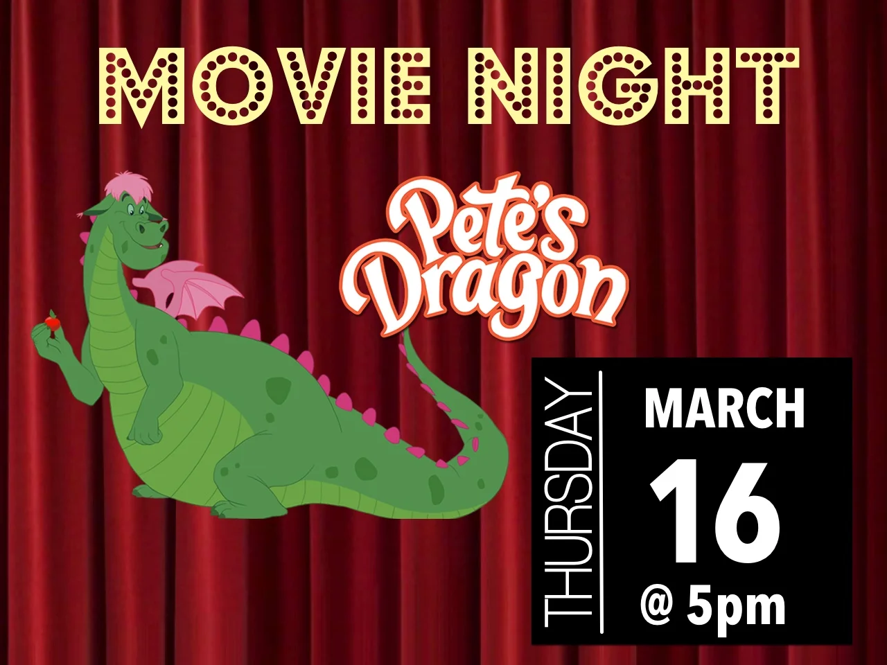 Bring the kids out to watch the original Pete's Dragon with their friends! Come in your PJs, and bring blankets and pillows. Snacks are provided. It's FREE! 