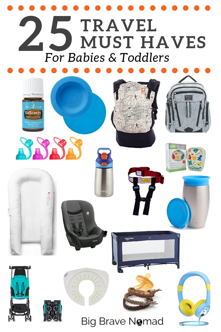 Travel Must Haves for Toddlers and Baby 