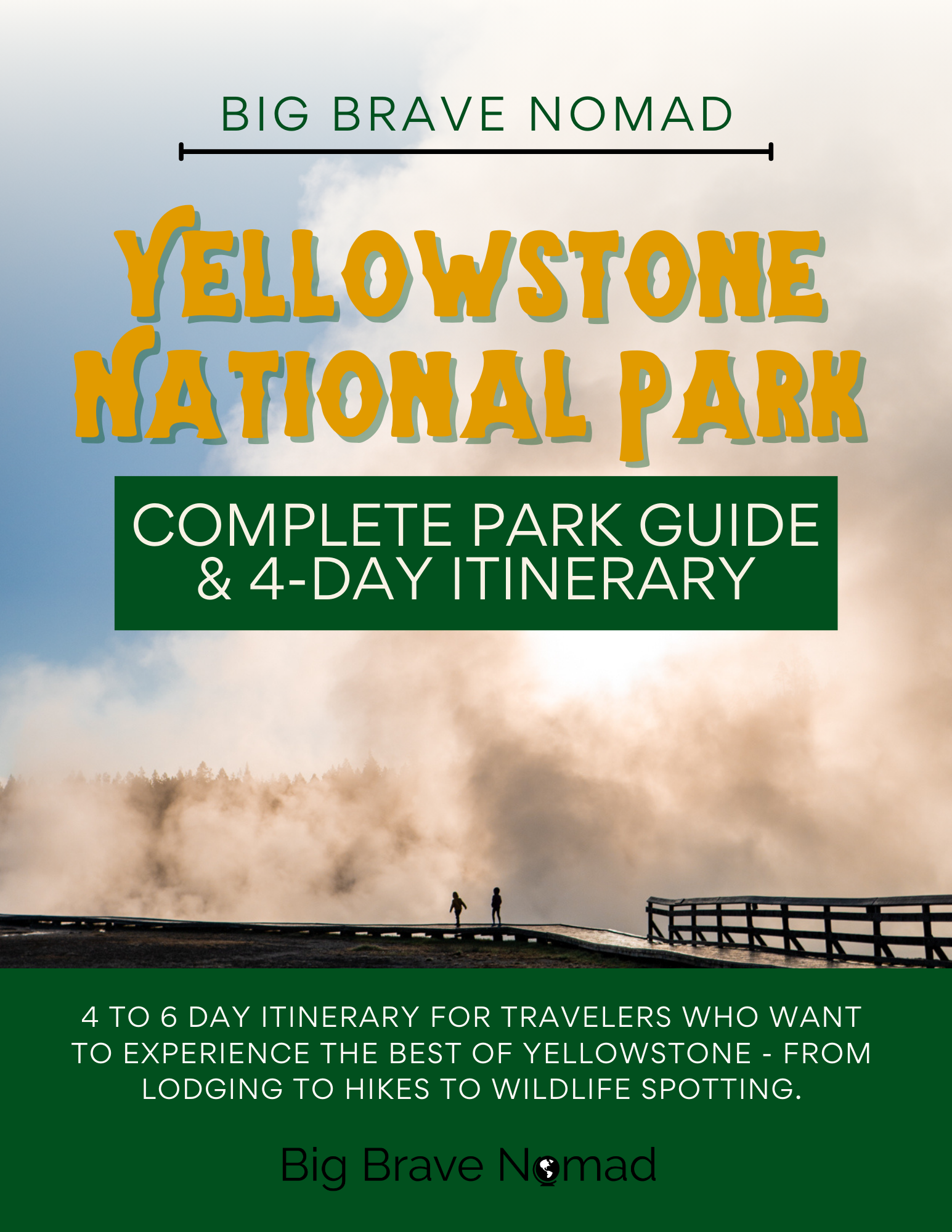4 DAYS IN YELLOWSTONE - FINAL99.png