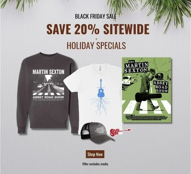 Black Friday sale! 20% off. While supplies last at martinsexton.com