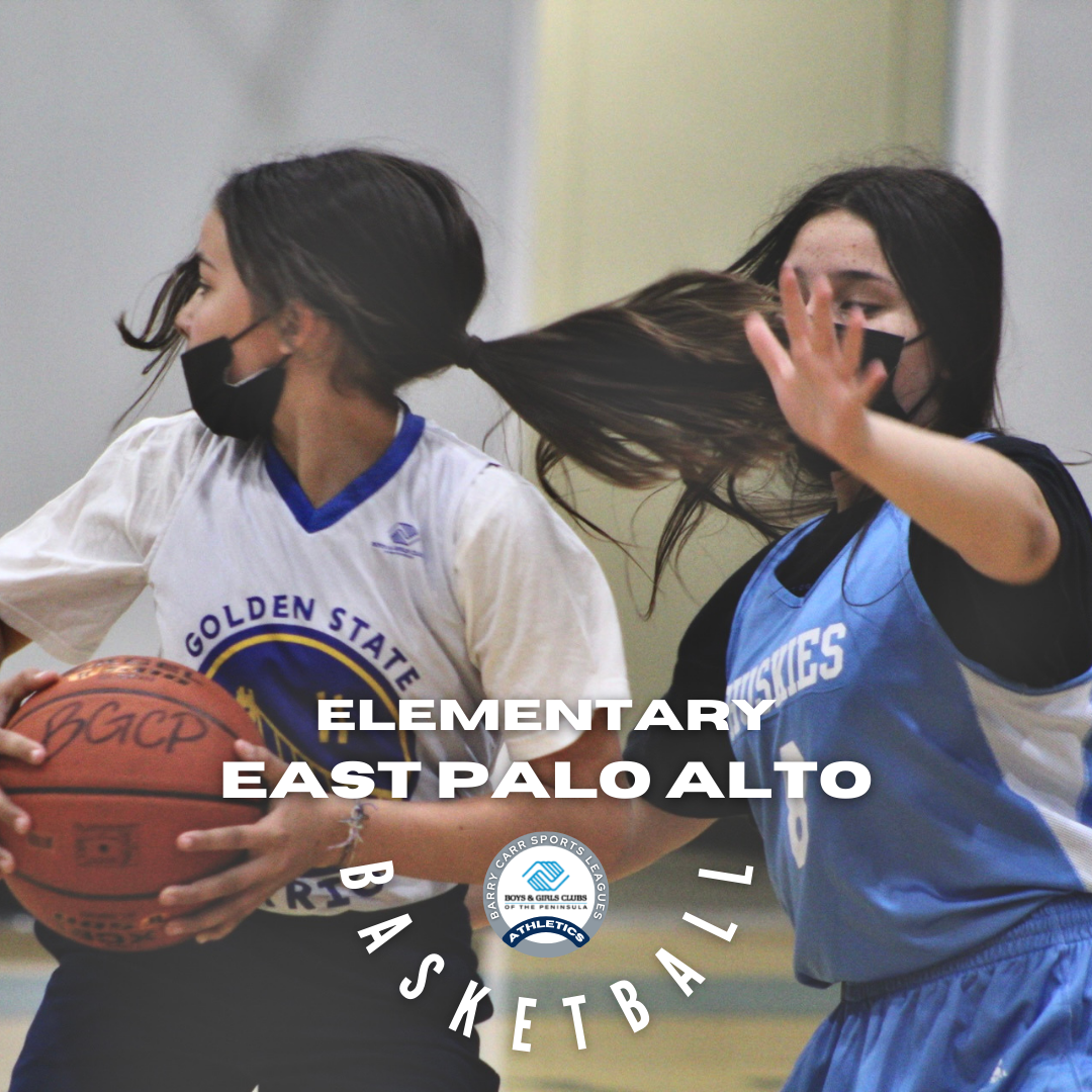EPA Elementary Basketball (Games) — Boys and Girls Clubs of the Peninsula