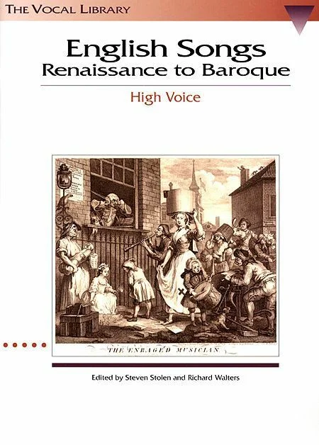 English Songs Renaissance to Baroque: HIGH VOICE