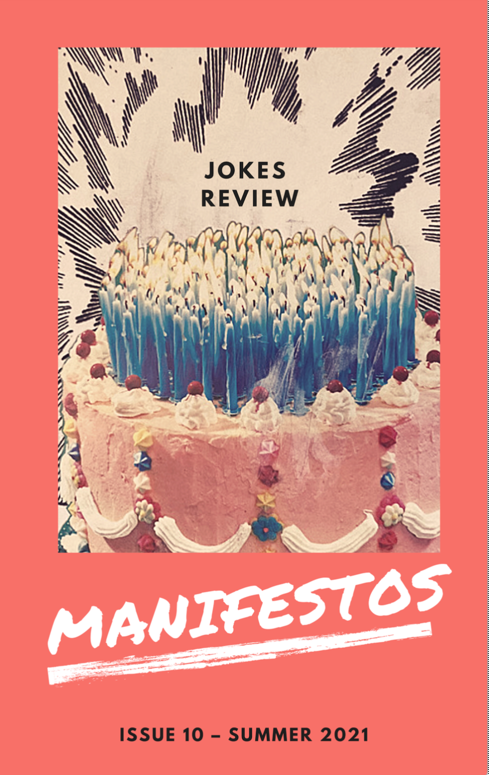 Issue 10: Manifestos