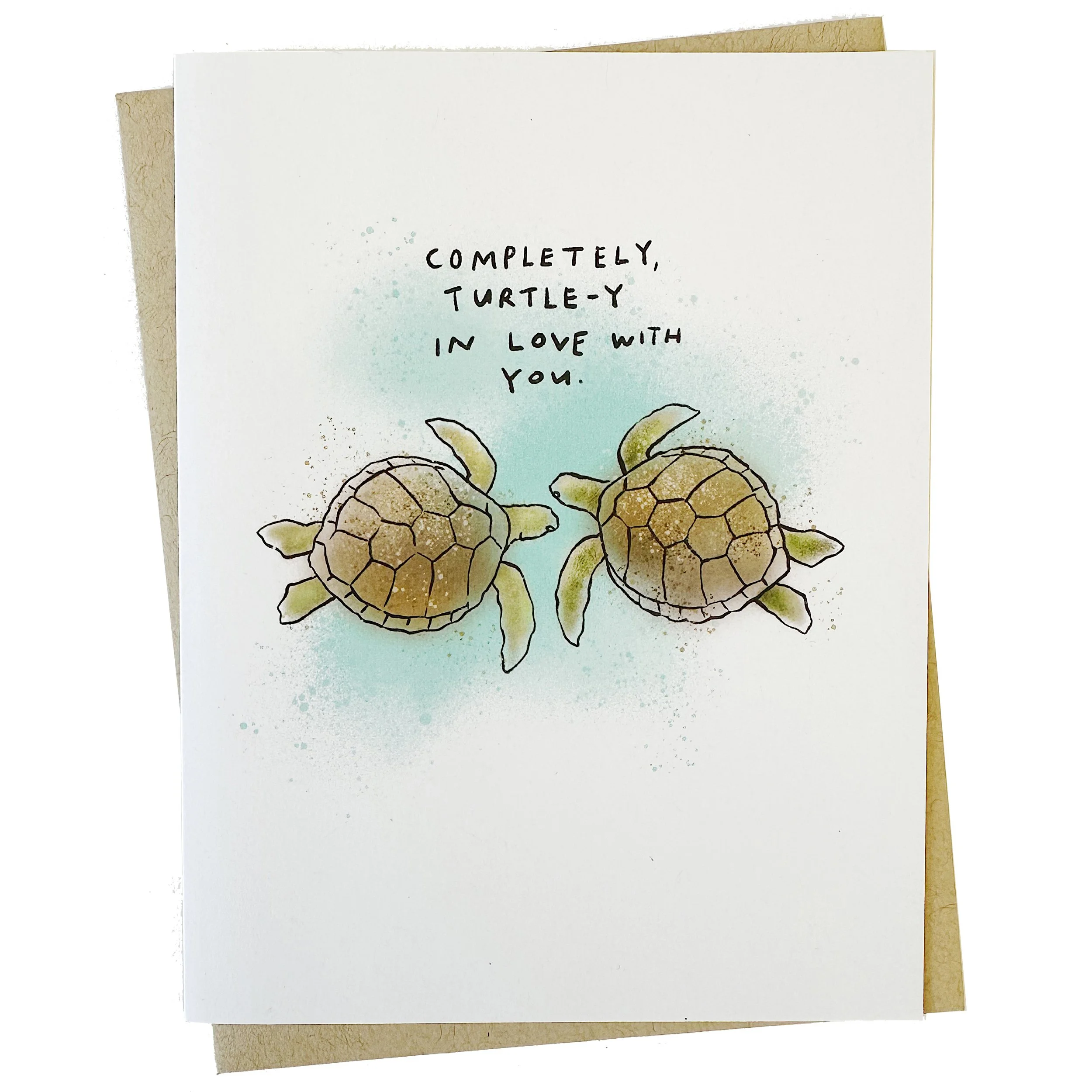 Completely, Turtle-y in Love With You (Love/Anniversary/Valentines)