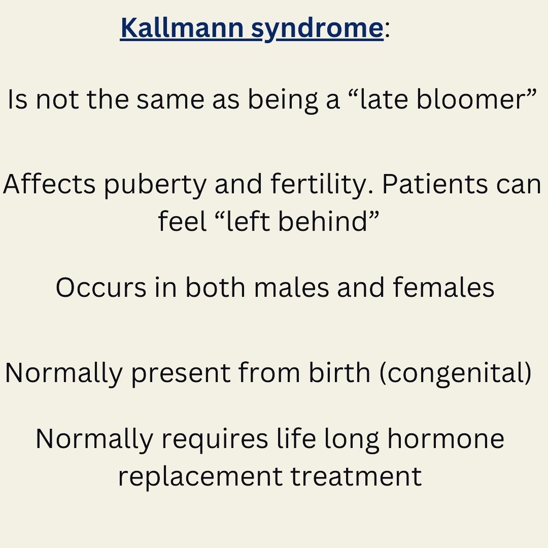 Kallmann syndrome is a form of a condition known as hypogonadotropic hypogonadism. Kallmann syndrome is also associated with having no sense of smell (anosmia)

It affects puberty and fertility. Normally present at birth but can occur later in life a