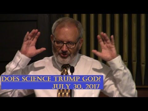 LBC 2017 07 30 Does Science Trump God?