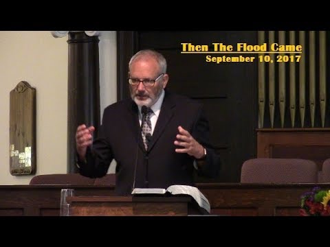 LBC 2017 09 10 Then the Flood Came