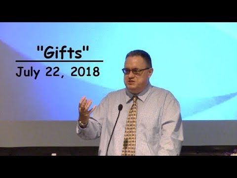 LBC 2018 07 22 Gifts